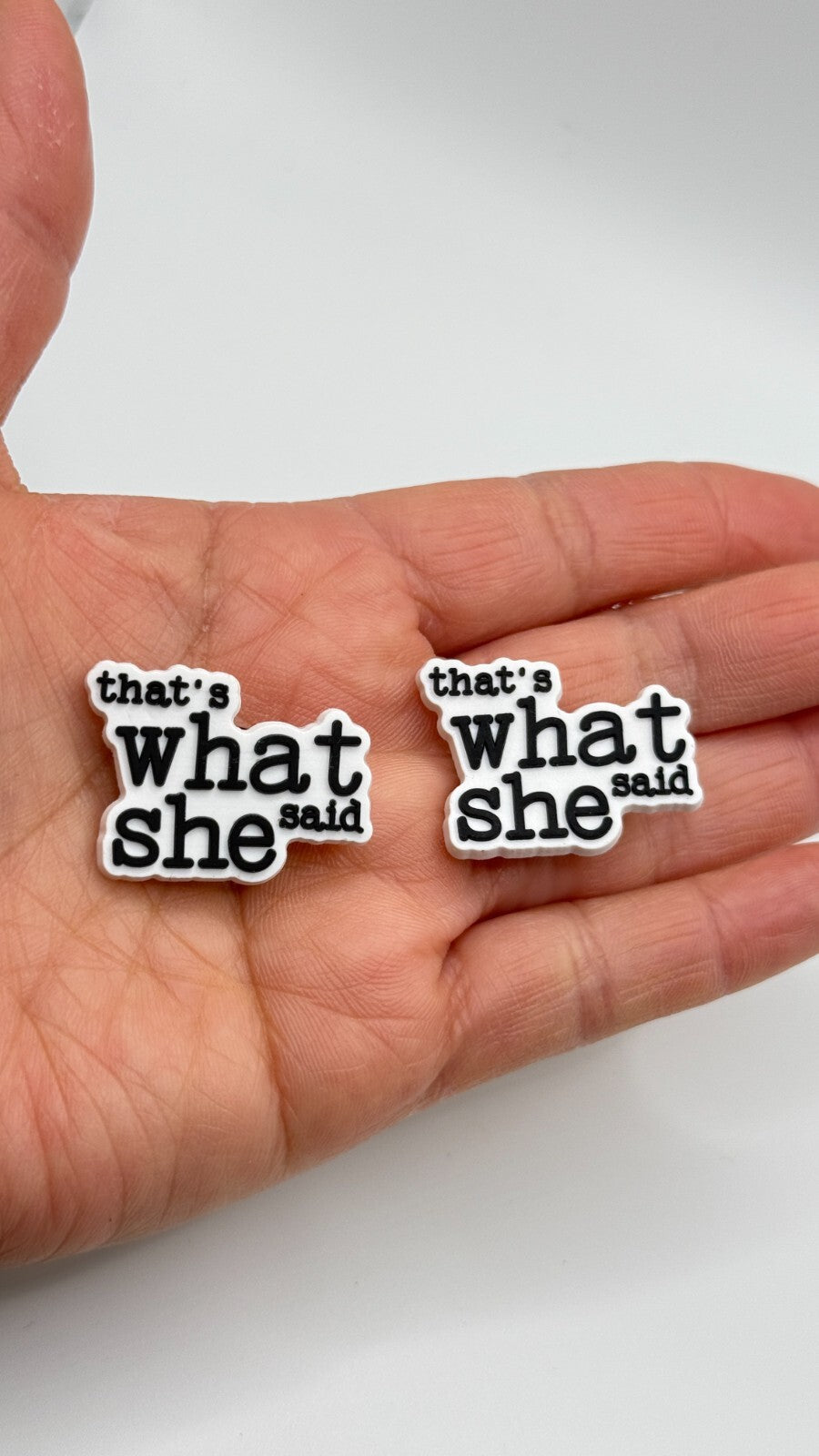 That's what she said shoe charms, set of 2, for Crocs-style clogs