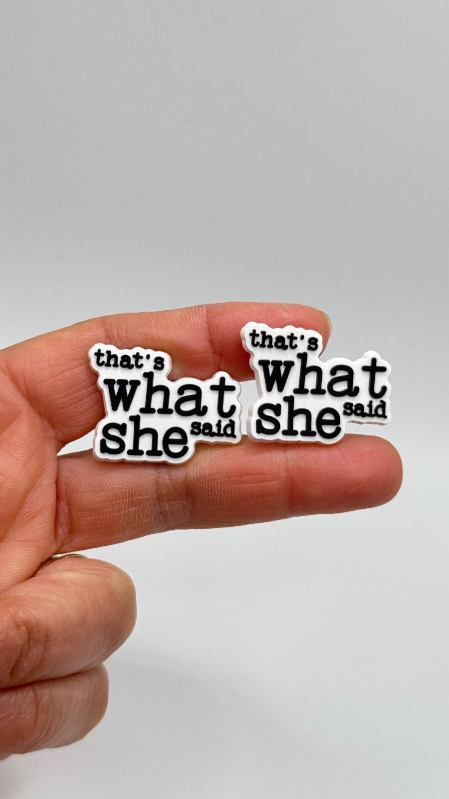 That's what she said shoe charms, set of 2, for Crocs-style clogs