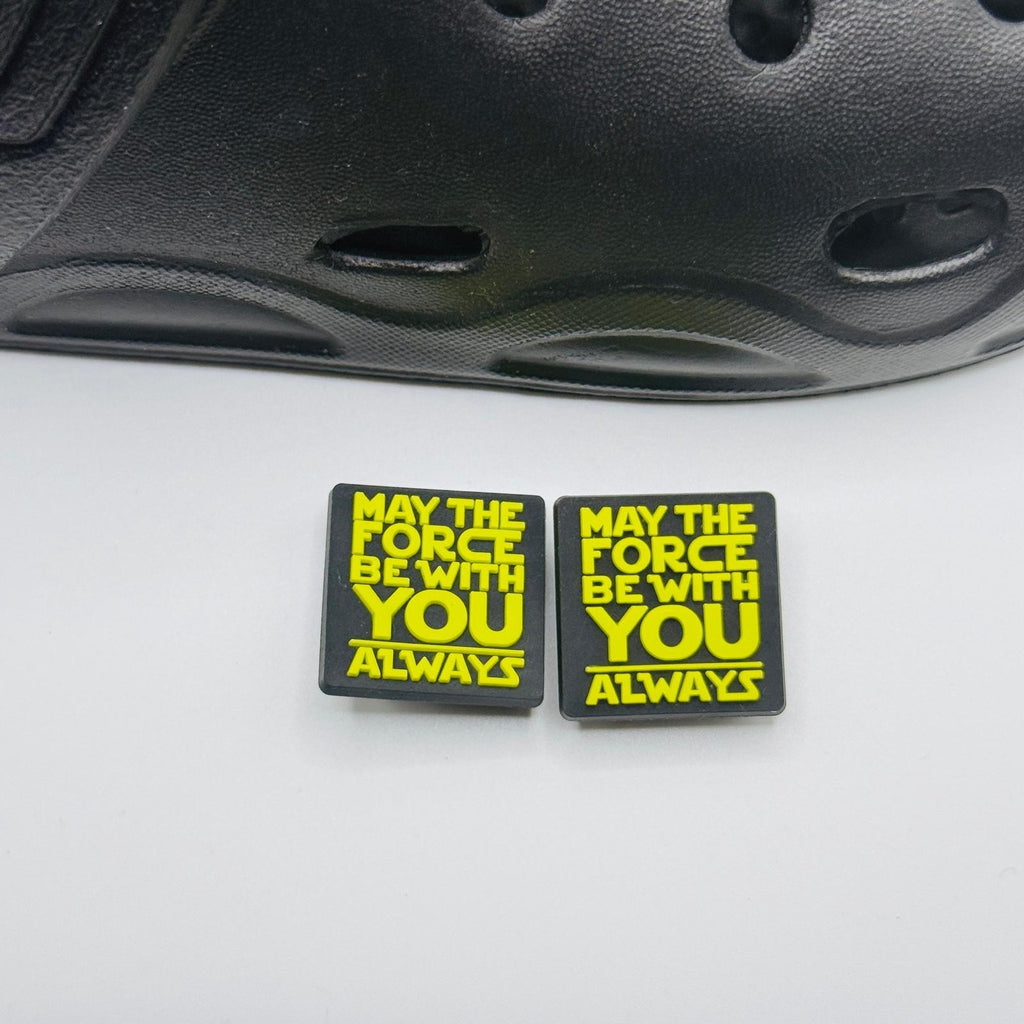 Star Wars, May the Force Quote,  shoe charms, set of 2, for Crocs-style clogs