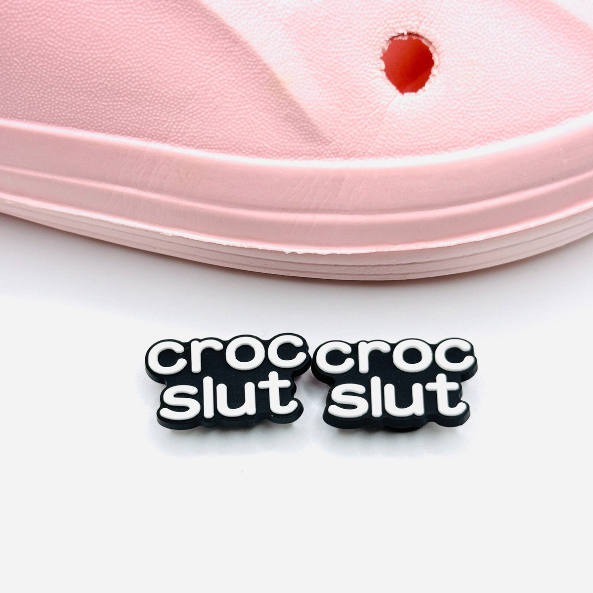 Cr*c Slut shoe charms, set of 2, for Crocs-style clogs